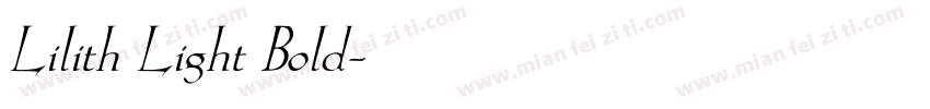 Lilith Light Bold字体转换